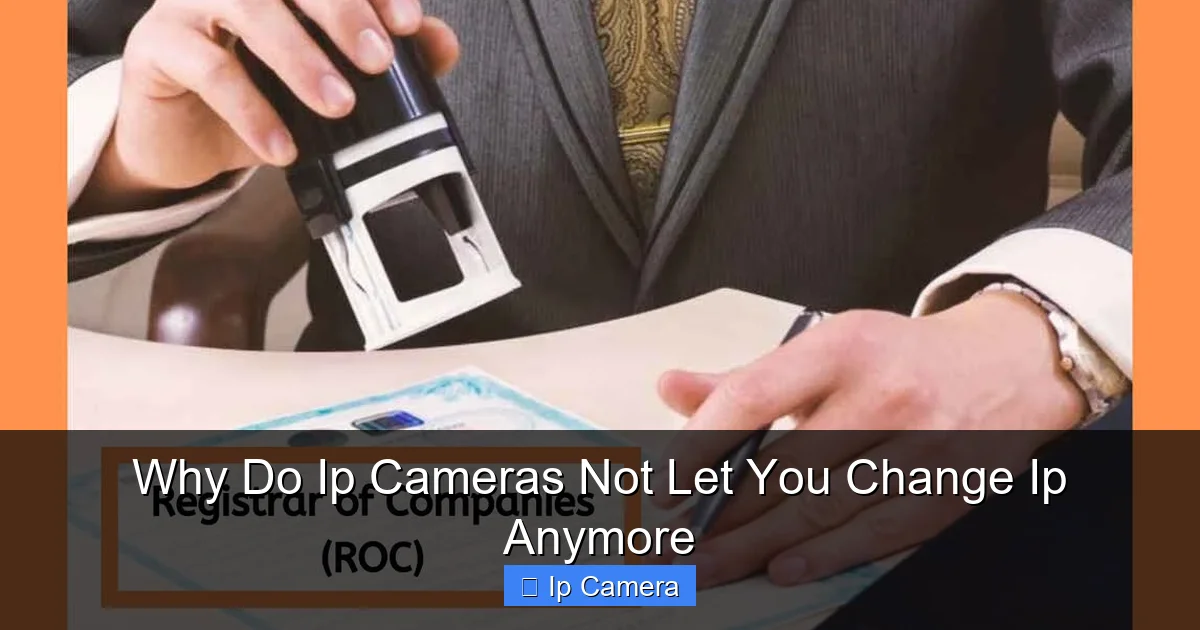 Why Do Ip Cameras Not Let You Change Ip Anymore