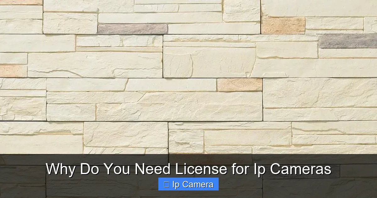 Why Do You Need License for Ip Cameras