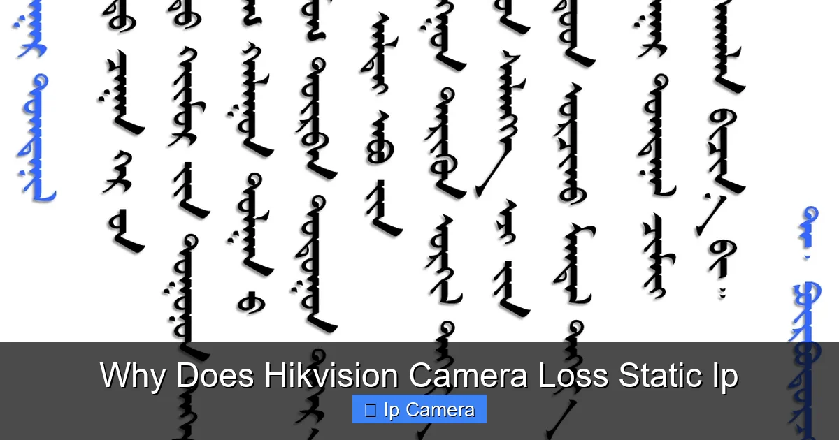 Why Does Hikvision Camera Loss Static Ip