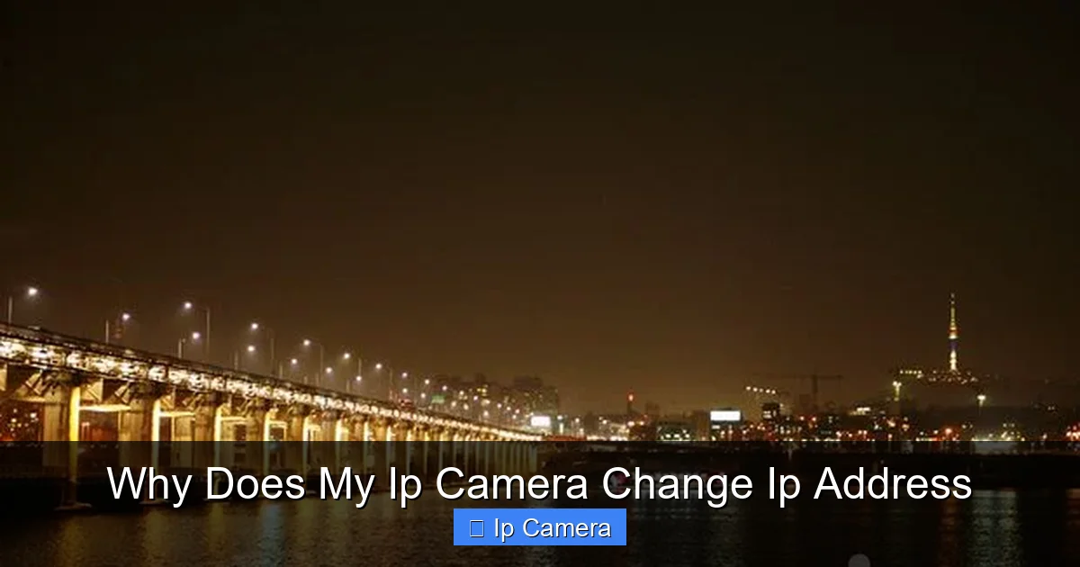 Why Does My Ip Camera Change Ip Address