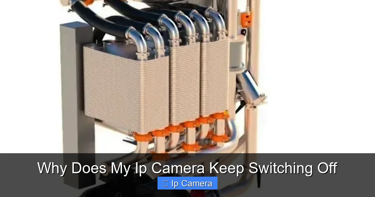 Why Does My Ip Camera Keep Switching Off