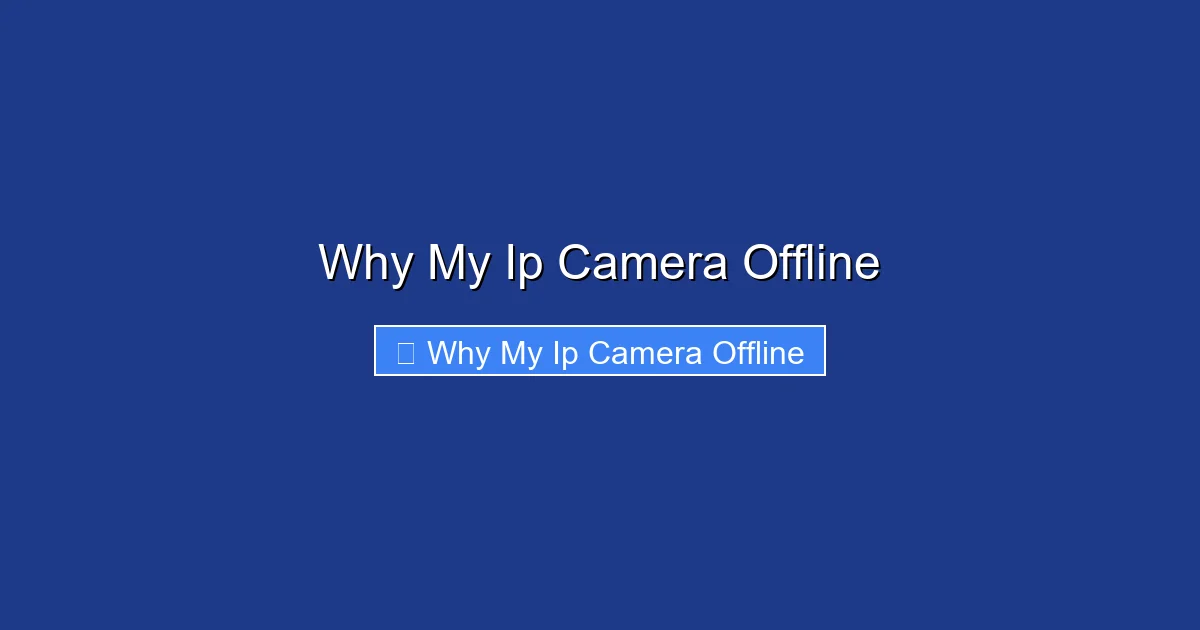 Why My Ip Camera Offline