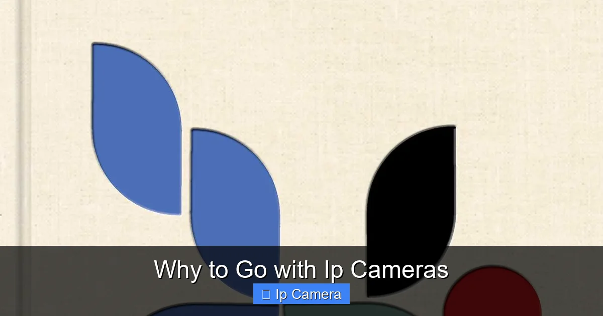 Why to Go with Ip Cameras
