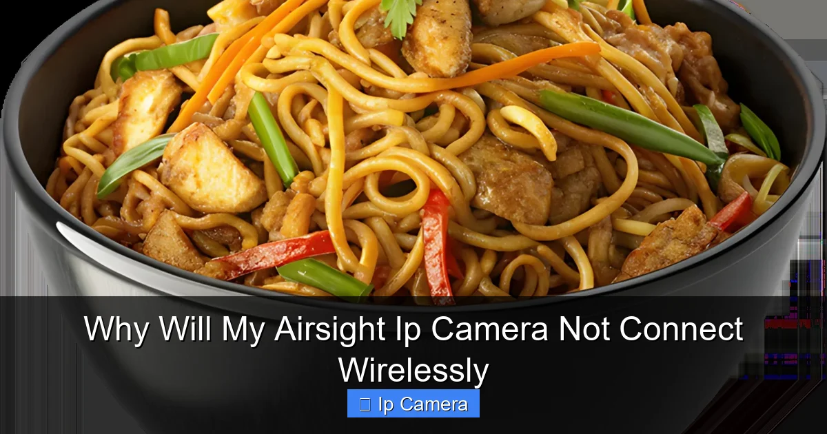 Why Will My Airsight Ip Camera Not Connect Wirelessly
