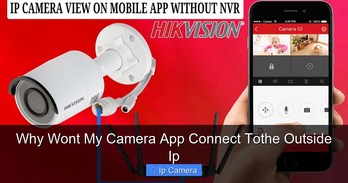 Why Wont My Camera App Connect Tothe Outside Ip
