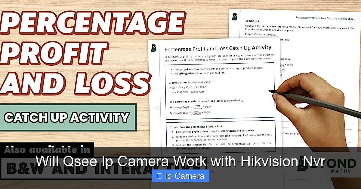 Will Qsee Ip Camera Work with Hikvision Nvr