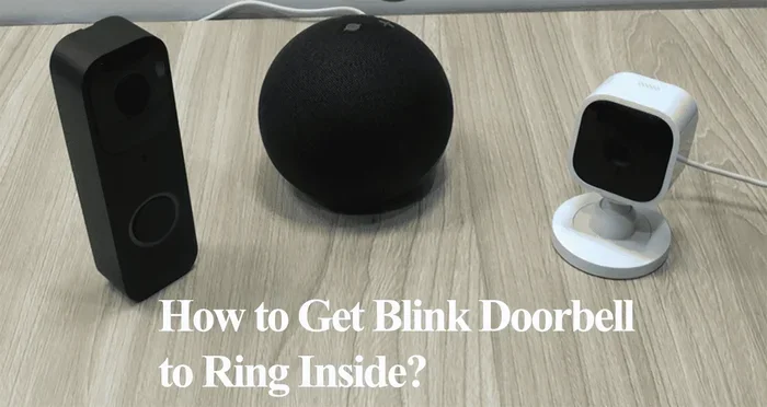 Blink Doorbell Chime Inside House